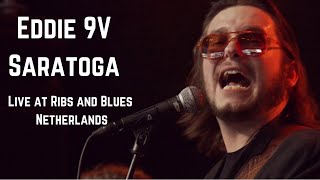 Eddie 9VSaratoga Live  Ribs amp Blues 2024 [upl. by Sehcaep]