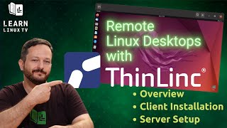 ThinLinc Overview and Tutorial  How to Install and Utilize this Linux Remote Desktop Solution [upl. by Ahsienauq]