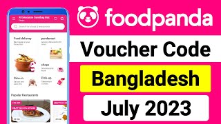 Foodpanda voucher code Bangladesh July 2023  foodpanda voucher code  foodpanda voucher [upl. by Lura223]