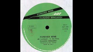 Claudio Mingardi  Forever Mine Extended Version italodisco [upl. by Curley]