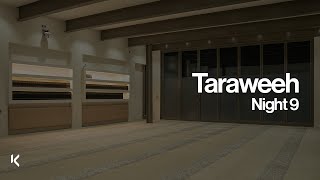 Taraweeh Night 9  Ramadan at KIC [upl. by Gearhart757]