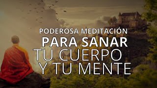 🧘🏽‍♀️ Meditacion para SANAR el CUERPO con la MENTE en 15 minutos 🙏 [upl. by Yngad]