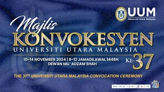 MAJLIS KONVOKESYEN UNIVERSITI UTARA MALAYSIA KE37  SESI 2 [upl. by Mendy]