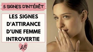 5 SIGNES DINTERET de la FEMME INTROVERTIE [upl. by Araed]