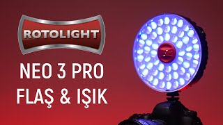 Rotolight Neo 3 Pro Flaş amp Işık İnceleme [upl. by Airamak394]