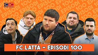 Fc Latta  Episodi 100 [upl. by Lehacim223]