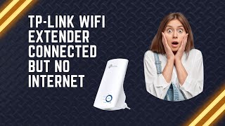 Tplink WiFi extender connected but no internet [upl. by Mendez693]