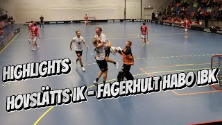 Highlights Hovslätts IK  Fagerhult Habo IBK InnebandyFloorball [upl. by Asilad]