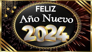 ¡ FELIZ AÑO NUEVO 2024  🥂 La Mejor Historia de Año Nuevo para compartir │ Mensajes de año nuevo [upl. by Ardekahs]