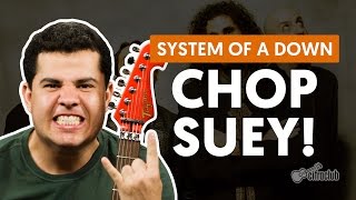 Chop Suey  System Of A Down aula de guitarra [upl. by Mattson]