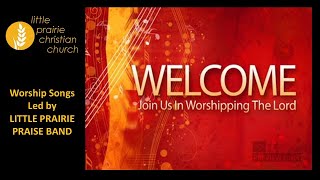 Worship songs for LPCC Online 10624 [upl. by Georgi]