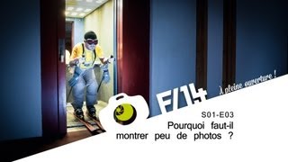 Pourquoi fautil montrer peu de photos   F  14  S01E03 [upl. by Ule890]