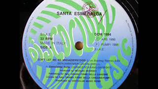 SANTA ESMERALDA DONT LET ME BE MISUNDERSTOOD LIVE BOOTLEG REMIX 1991 [upl. by Anaila]