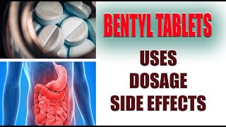 BENTYL Dicyclomine Uses Dosage Side Effects and more health sideeffects dicyclomine [upl. by Malita]