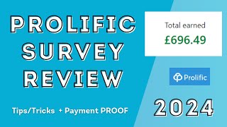 Prolific Academic Surveys 2024 Best Survey Site Ever  Payment PROOF [upl. by Farlay]