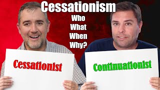 Cessationism What When Who Why This Doctrine Was Developed [upl. by Laoj999]