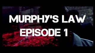 Murphys Law Episode One Full Episode [upl. by Nicolais]