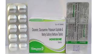 HOMOBONE Tablets Diacerein Glucosamine Potassium Sulphate amp Methyl Sulfonyl Methane Tablets [upl. by Fontes]