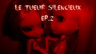 Le Tueur Silencieux Ep2 [upl. by Gayn]