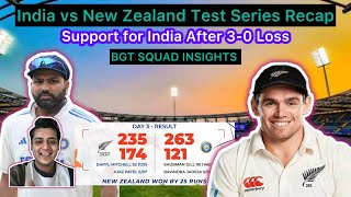 India vs New Zealand Test Series Recap  Support for India After 30 Loss  BGT Squad Insights [upl. by Nwahc]