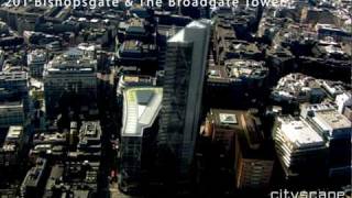 Cityscape Digital Ltd  201 Bishopsgate amp The Broadgate Tower London UK [upl. by Zena]