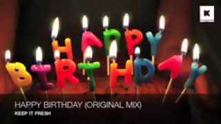 Happy Birthday dj remix original super mix keep it your king and [upl. by Atirehs]