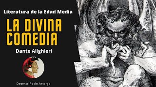 “La Divina Comedia” de Dante Alighieri  Resumen y análisis completo  Literatura de la Edad Media [upl. by Eulau878]