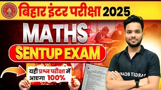 Class 12th Sentup Exam 2024  Maths Class 12th Sentup Exam Bihar Board  Maths By Saurabh Sir [upl. by Aitekram290]