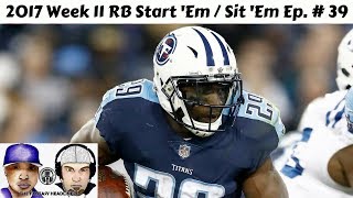 2017 Fantasy Football Dealing with Demarco  Week 11 Lineups RB StartSit Edition Ep 39 [upl. by Yecnay]