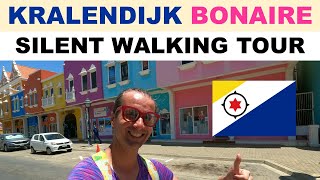 Kralendijk BONAIRE  Silent walking tour 2023 [upl. by Aiouqahs853]