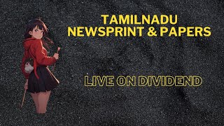 Tamilnadu Newsprint amp Papers Dividend 2024 Tamilnadu Newsprint amp Papers Share Latest News [upl. by Ellahcim]