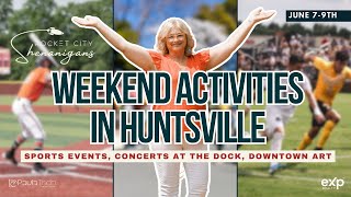 Whats Happening in Huntsville in June Concerts Art Walks and More  Weekend Guide [upl. by Onurb]