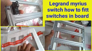 legrand switch board myrius and how to fitt switchesi love god [upl. by Bertrand267]