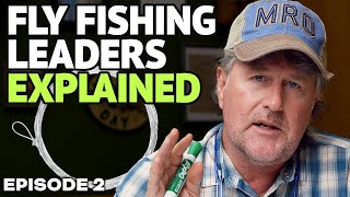 Fly Fishing Leaders Explained in 3 Minutes [upl. by Gerrilee]