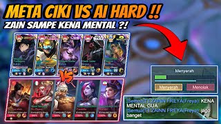 Nyobain Vs AI Hard Yang Katanya Jago Setara Pro Player  META CIKI FULL GOD VS AI HARD [upl. by Nettirb]