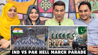 Indian Army Hell March Vs Pakistani Army Hell March  REPUBLIC DAY PARADE  Hell March  Reaction [upl. by Etteloc]