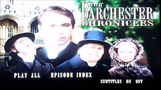 DVD Opening to The Barchester Chronicles UK DVD Disc One [upl. by Eednam]