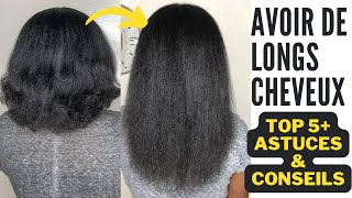 COMMENT FAIRE POUSSER SES CHEVEUX CRÉPUS EN 2022 TOP 5 ASTUCESCONSEILS Réalistes et applicables [upl. by Aneerbas]