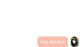 Creepypasta Texting Story Masky x Toby [upl. by Kennard]