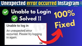 Unexpected error occurred InstagramUnable to Login an unexpected error occurred in Instagram [upl. by Aleihs]