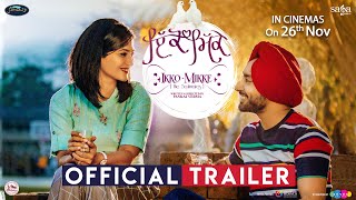 Ikko Mikke Official Trailer  Satinder Sartaaj  Aditi Sharma  New Punjabi Movie 2021  Rel 26 Nov [upl. by Bambie]