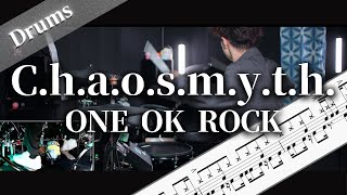 Chaosmyth ONE OK ROCK ドラム楽譜 歌詞 [upl. by Sikata]