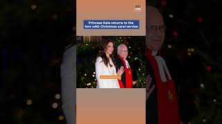 Princess Kate returns to the fore with Christmas carol service [upl. by Sul131]