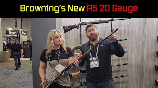 Browning A5 20 Gauge  SHOT Show 2024 [upl. by Eluj]