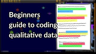 Beginners guide to coding qualitative data [upl. by Rowe]