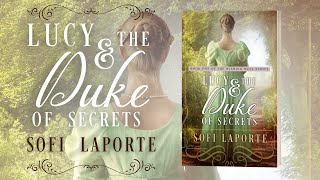 Lucy and the Duke of Secrets  Book 1 of The Wishing Well Series [upl. by Aneelak]