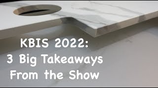 KBIS 2022  Three Big Takeaways From The Show  Neolith  Sapien Stone  Dekton by Cosentino [upl. by Elinor]