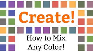 How to Mix Any Color Or Creating Color Charts [upl. by Molton461]