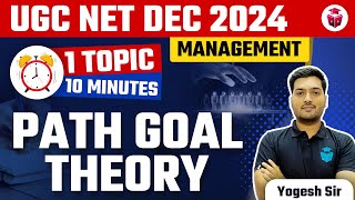 UGC NET Dec 2024  Paper 2 Management Path Goal Theory  Yogesh Sir  Commerce Spotlight [upl. by Nnahtebazile882]