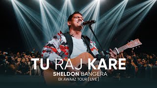 Tu Raj Kare  Sheldon Bangera Live In Ranchi  EK AWAAZ TOUR [upl. by Leahplar]